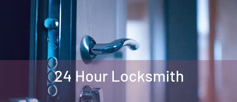  24 Hour Locksmith 