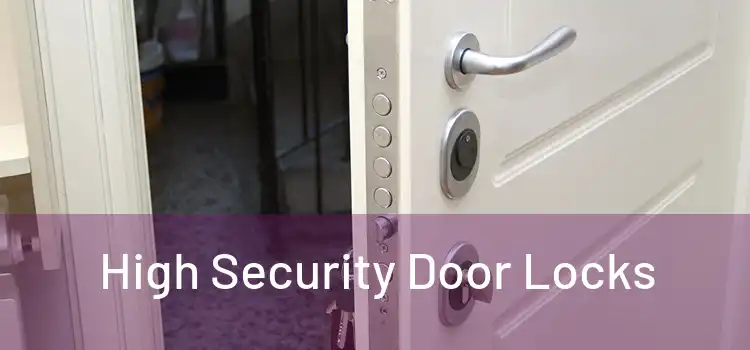  High Security Door Locks 